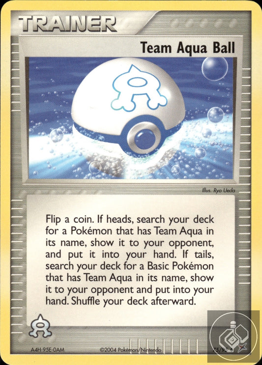 Team Aqua Ball 75/95 Uncommon Team Magma vs Team Aqua Pokemon