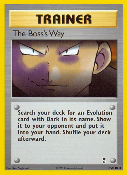The Boss's Way 105/110 Uncommon Legendary Collection Pokemon