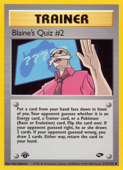 Blaine's Quiz #2 111/132 Uncommon Gym Challenge Pokemon 1st Edition